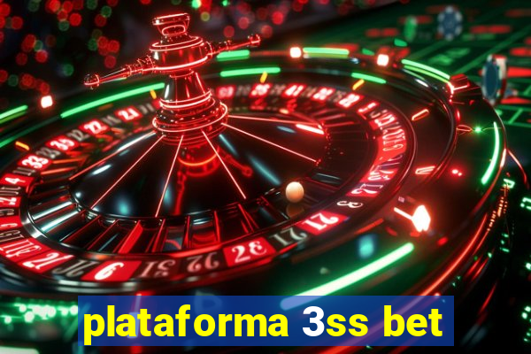 plataforma 3ss bet